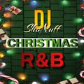 THE CHRISTMAS R&B VIBE 4SHO (DJ SHONUFF)