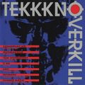 Tekkkno Overkill (1992)