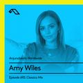 Anjunabeats Worldwide 692 with Amy Wiles: Classics Mix