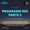 Dj Bin - Megaradio Mix Parte 3