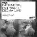 Youg - Battements par minute #9 : Dexima (Live) 2022-05-20