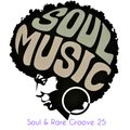 Soul & Rare Groove 25