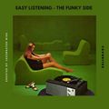 Easy Listening - The Funky Side (Favorites)