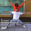 Azamat B invite Skinny Macho - 12 Octobre 2016