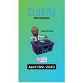 CLUB R$ - April 18th-2020 (Mixed by R$ $mooth)