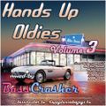 Hands Up Oldies Vol.3 mixed by BassCrasher