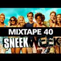Chill Out Mixes MIXTAPE 40 'SNEEKWEEK Soundtrack Mix'