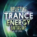 Uplifting Trance Energy Anthem