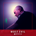 Most Evil - Revolution Festival 2018 (Promo mix)