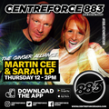 Martin Cee & Sarah LP - 88.3 Centreforce DAB+ Radio - 06 - 08 - 2020 .mp3