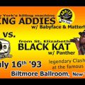 King Addies V Black Kat@Biltmore Ballroom Brooklyn NY 16.7.1993
