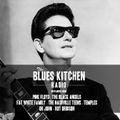 THE BLUES KITCHEN RADIO: 17 FEBRUARY 2014
