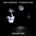 Dark Horizons Radio - 8/25/16