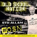 (#291) STU ALLAN ~ OLD SKOOL NATION - 9/3/18 - OSN RADIO