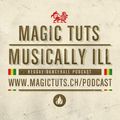 MAGIC TUTS Musically Ill N°49 – Late 90′s Dancehall 