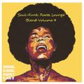 Soul Cool Records/ DJ Carl Lovell - Soul-Funk Rootz Lounge Blend Volume 4