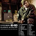 C Stylez presents E-40 - Classic 40 Water Mixtape (2010)