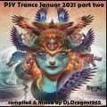 PSY Trance Januar 2021 part two by Dj.Dragon1965