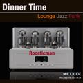 Dinner Time & Lounge Jazz Funk
