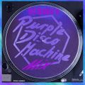 Purple Disco Machine Mix - DJ Duke