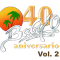 Baby'O 40 Aniversario,Vol. 2  1982   Mix By Luis Ortega Y Poncho Ortega 