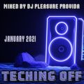 Pleasure Provida - Teching Off January 2021
