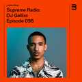 Supreme Radio EP 098 - DJ Gallixc