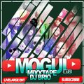 MOGUL VOLUME 2 MIXX AUDIO DJ BRIO KENYA