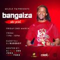 Dj Rudeboy - Bangaiza Show Milele Fm Radio Set 02:03:2018