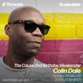 The Cause 2nd Birthday Weekender: Colin Dale - 24-May-20