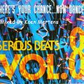 Serious Beats Vol. 8 (Mixed)