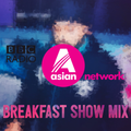 BBC Asian Network Breakfast Mix - DJ Harj Matharu