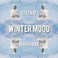 DJ Renat - Budda Bar Winter Mood Mix