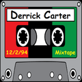 Derrick Carter-December 2, 1994 mixtape