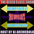 The Disco Class Bash Super Mager Show.RP.61 Present By Dj Archiebold