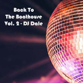 Back To The Boathouse - Vol. 2