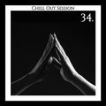 Chill Out Session 34