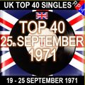 UK TOP 40 19-25 SEPTEMBER 1971