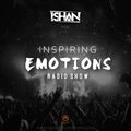 Inspiring Emotions Radio Show | EP 13 | ISHAN on Overseas Sessions Radio USA | 07.10.2020
