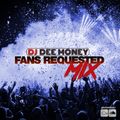 DJ Dee Money Fans Requested (Download Link Included)