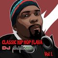 CLASSIC HIP HOP FLAVA: VOL. 1