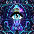 TRANCE ONE  2021/Costa & Elara/Nitrus Oxide ,Sarah Russel/Sylvia Bremer/Aurosonic & Kate Marne/