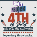 DJ John Quick - 4th Of July Takeover (94.7 The Block N.Y.C.) - 2024.07.05