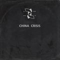 The Best Of China Crisis