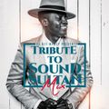 TRIBUTE TO SOUND SULTAN MIXED BY DJ DEE MONEY