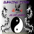 Dancing Time 30-07-2020 by Dj.Dragon1965