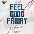 Feel Good Friday Mixtape