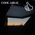 COOL AIR #2