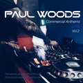 Paul Woods - Commercial Anthems 2016 (Vol.2)