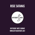 Rege Satanas 2 @ Different Note Sunday 2016/07/17
